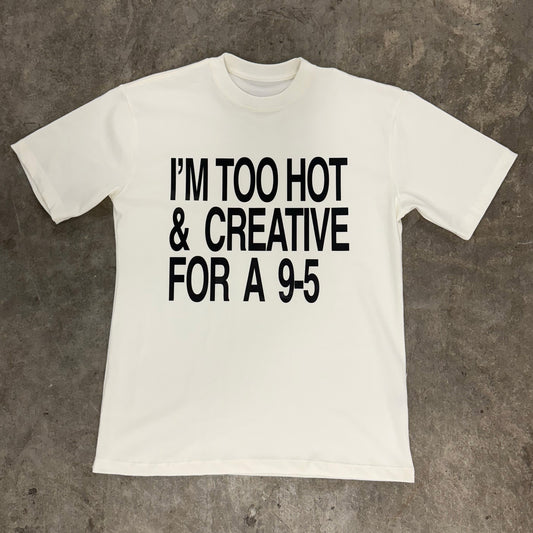 'Too Hot' Off-white Graphic T-shirt
